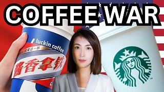 China Coffee vs US Coffee | How Luckin Surpassed Starbucks? | LKNCY: China's Largest Coffee Chain