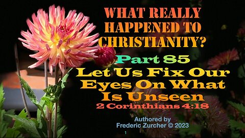 Fred Zurcher on What Really Happened to Christianity pg 85