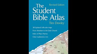 Audiobook | The Student Bible Atlas | p. 13 | Tapestry of Grace