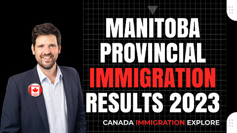 Manitoba Provincial Immigration Results August 2023 | Manitoba Immigration Draws