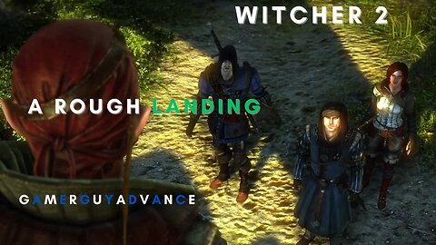 The Witcher 2 Assassin of Kings A Rough Landing #gameplay #thewitcher2 #walkthrough #gaming