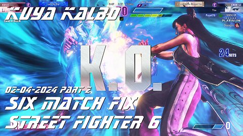 Kuya Kalbo Six Match Fix with Chun Li on Street Fighter 6 as Puyat 02-04-2024 Part 2.