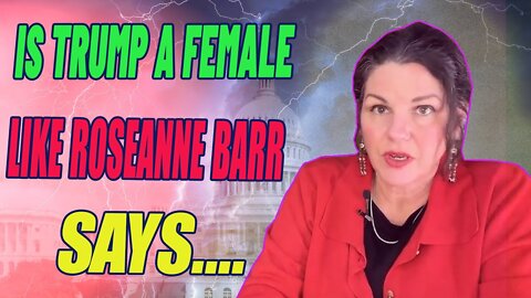 TAROT BY JANINE 🍎 OCT 13TH 2022- IS TRUMP A FEMALE LIKE ROSEANNE BARR SAYS.