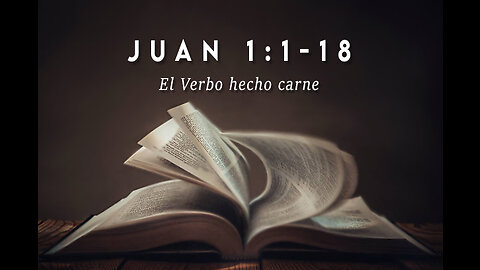 Juan 1:1-18