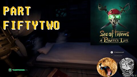 Sea of Thieves Season 2 (PART 52) [My Canadian Goose Feather Bed]