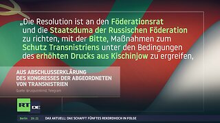 Transnistrien bittet Russland öffentlich um "Schutz" – wegen "erhöhten Drucks" aus Moldawien