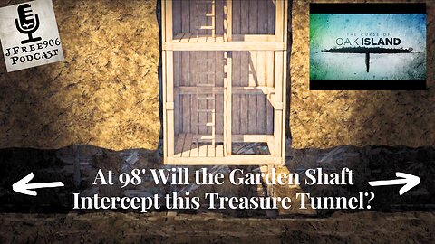 Could The Curse of Oak Island Garden Shaft Lead to the Treasure Tunnel?