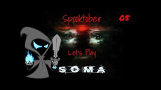 Soma Lets play episode 5 The battleship of death and robot murder!