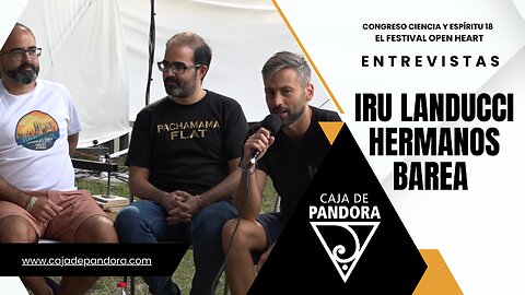 Entrevista Iru Landucci & Hermanos Barea (David y Jordi). Manipulación de la sociedad actual.