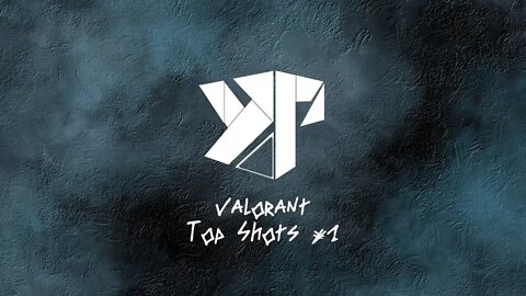 Valorant Top Shots #1