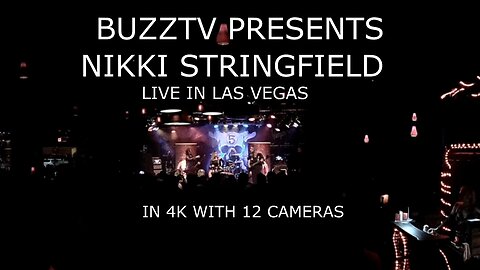 nikki stringfield live in las vegas in 4k with 12 cameras buzztv season 13 episode 1