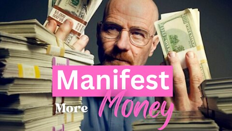 How To Manifest More Money (Law Of Attraction)