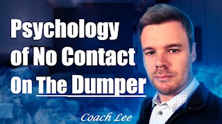 Psychology of the No Contact Rule