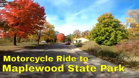 Motorcycle Ride to Maplewood State Park in Minnesota