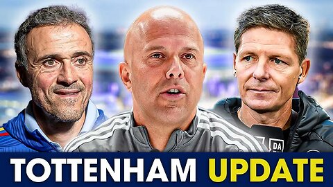 Slot & Enrque The FRONT RUNNERS • Spurs HOLD Glasner Talks [TOTTENHAM UPDATE]