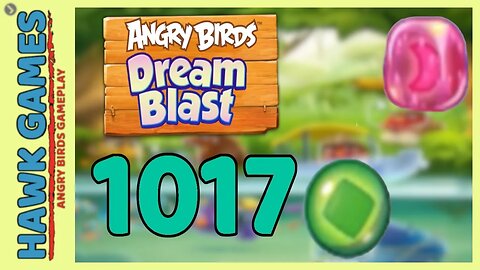 Angry Birds Blast Level 1017 - 3 Stars Walkthrough, No Boosters