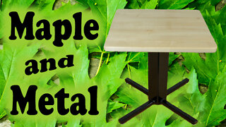 Maple and Metal - Building a Maple Top Metal Pedestal End Table - Occasional Table