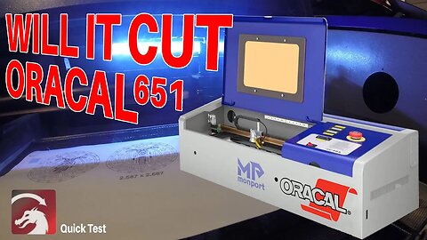 Monport 40W C02 Oracal 651 Test