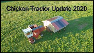 Chicken tractor update 2020