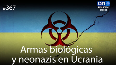 Armas biológicas y neonazis en Ucrania