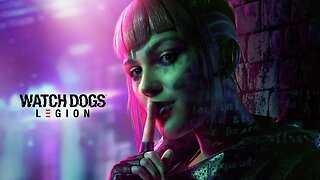 My First Playthrough Of Watch Dogs Legion - Permadeath Run - Part 6