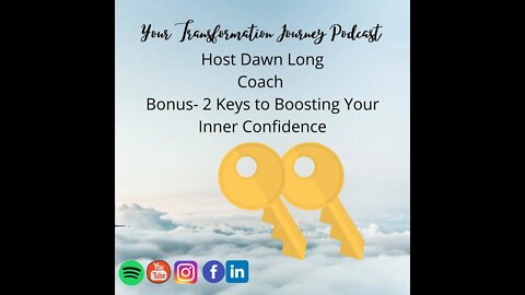 2 Keys to Boosting Your Inner Confidence