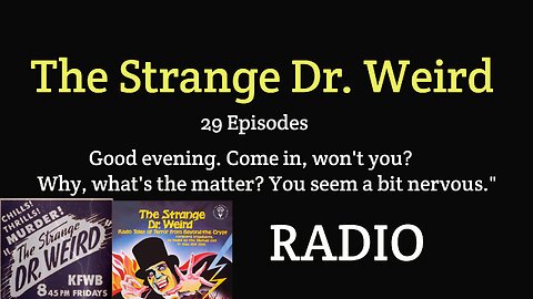 The Strange Dr. Weird 1945 (ep08) Stand-In for Death