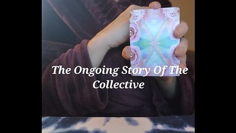 The Ongoing Story Of The Collective