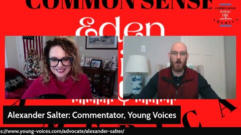 Common Sense America with Eden Hill & Alexander Salt, Young Voices