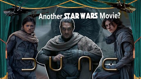 "Dune" Is this just a copy of Star Wars?
