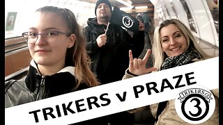 Trikeři v Praze (Trikers in Prague)