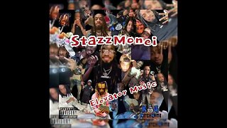 StazzMonei- “Elevator Music” (Visualizer)