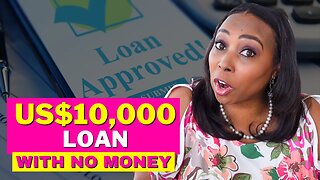 13 Ways To Get A Loan WITHOUT Having Money