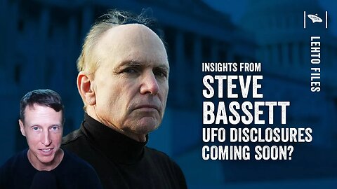 Mind-Blowing UFO Disclosure Coming Soon? Steve Bassett's Insights