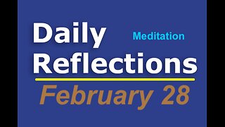 Daily Reflections Meditation Book – February 28 – Alcoholics Anonymous - Read Along – Sober Recovery
