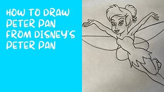 How to Draw Tinker Bell from Disney’s Peter Pan