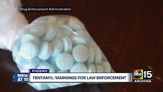 Arizona emergency responders warned about dangers of fentanyl