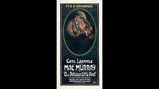 The Delicious Little Devil (1919 film) - Directed by Robert Z. Leonard - Full Movie