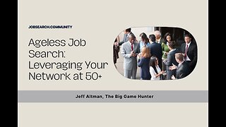 Ageless Job Search: Leveraging Your Network at 50+