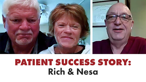 Patient Success Story: Rich & Nesa