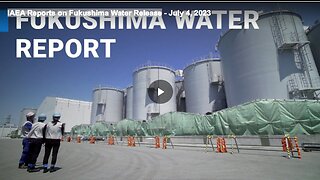 IAEA Reports on Fukushima Water Release