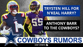 Cowboys Rumors: Will Dallas Sign Anthony Barr + Trade Trysten Hill For N’Keal Harry?