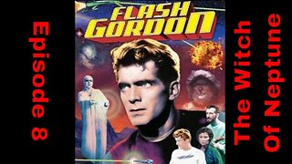 Flash Gordon Ep8 - The Witch Of Neptune