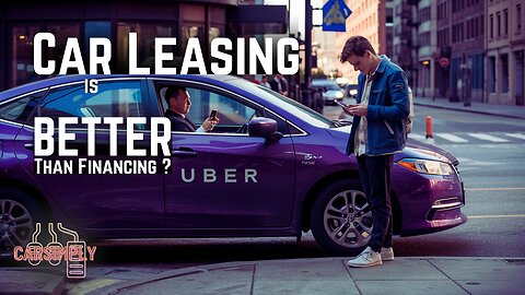 Clash of the Choices: Car Lease vs Finance for Uber Driving! (DID YOU KNOW Ep.3) #uber