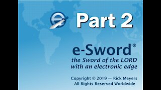 E Sword Tutorial part 2 by Pastor Scott Mitchell