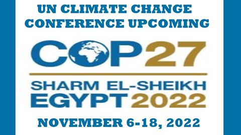 UN Next COP 27 Climate Agenda Conference In November 2022 In Egypt