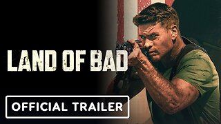 Land of Bad - Trailer Premiere