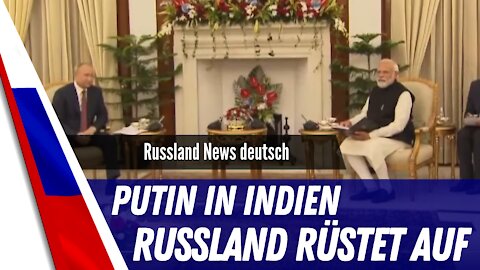 Putin rüstet Indien auf.