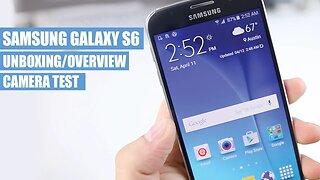 Samsung Galaxy S6 Unboxing, Overview, & Camera Test vs iPhone 6