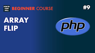 9: How flip PHP array values and keys - PHP Array Course